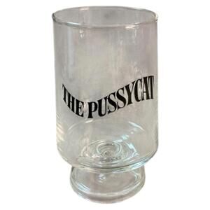Vintage 1960s the pussycat club glass Tumbler clear with black lettering